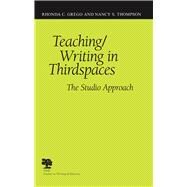 Teaching/Writing in Thirdspaces