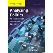 Cengage Advantage Books: Analyzing Politics, 5th Edition