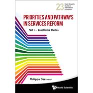 Priorities and Pathways in Services Reform