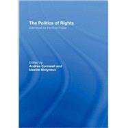 The Politics of Rights: Dilemmas for Feminist Praxis