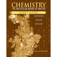 Chemistry: The Molecular Nature of Matter, Study Guide, 6th Edition