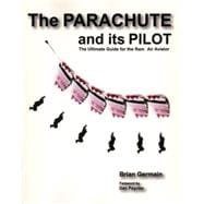 The Parachute and Its Pilot