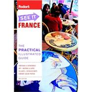 Fodor's See It France, 3rd Edition