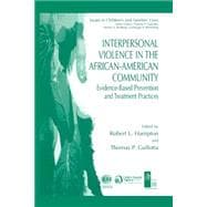 Interpersonal Violence in the African-american Community