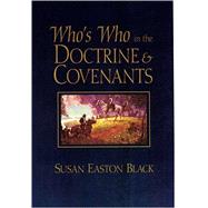 Who's Who in the Doctrine & Covenants