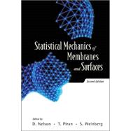 Statistical Mechanics of Membranes and Surfaces