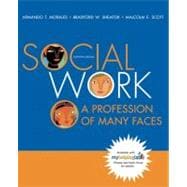 Social Work : A Profession of Many Faces