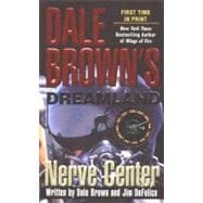 Nerve Center Dale Brown's Dreamland