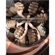 Personal and Community Health for Today's College Student