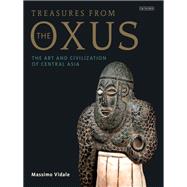 Treasures from the Oxus