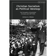 Christian Socialism As Political Ideology