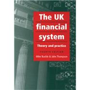 The UK Financial System 4th Edition