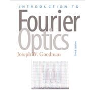 Introduction To Fourier Optics
