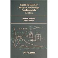 Chemical Reactor Analysis and Design Fundamentals