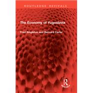 The Economy of Yugoslavia