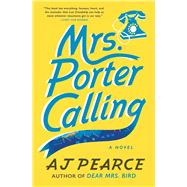 Mrs. Porter Calling A Novel