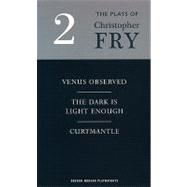 The Plays of Christopher Fry
