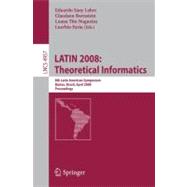 Latin 2008 - Theoretical Informatics : 8th Latin American Symposium, Búzios, Brazil, April 7-11, 2008, Proceedings