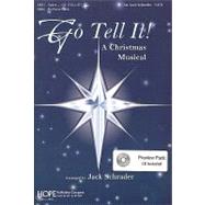 Go Tell It!: A Christmas Musical [With CD]