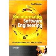 Bioinformatics Software Engineering Delivering Effective Applications