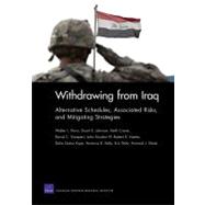 Withdrawing from Iraq Alternative Schedules, Associated Risks, and Mitigating Strategies