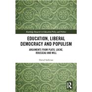Education, Liberal Democracy and Populism