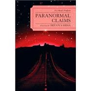 Paranormal Claims A Critical Analysis