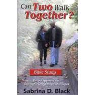 Can Two Walk Together? Bible Study Encouragement for Spiritually Unbalanced Marriages