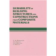 Durability of Building Structures and Constructions from Composite Materials