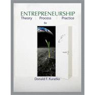 Entrepreneurship: Theory, Process, and Practice, 8th Edition