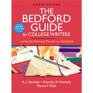 The Bedford Guide for College Writers with Reader, Research Manual, and Handbook with 2009 MLA and 2010 APA Updates