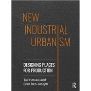 New Industrial Urbanism