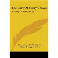 Cart of Many Colors : A Story of Italy (1919)