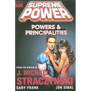Supreme Power : Powers and Principalities