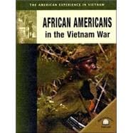 African Americans In The Vietnam War