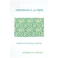 Modernism À La Mode