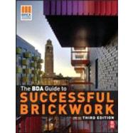 BDA Guide to Successful Brickwork, 4th ed