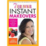 7 Years Younger Instant Makeovers