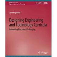 Designing Engineering and Technology Curricula