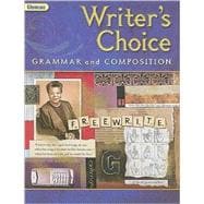 Glencoe Writer's Choice: Grammar and Composition, Grade 9
