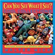 Can You See What I See? Cool Collections: Picture Puzzles to Search and Solve