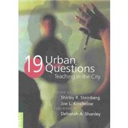 Nineteen Urban Questions: Teaching in the City