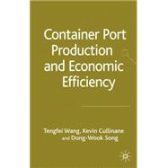 Container Port Production And Economic Efficiency