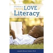 Beginning a Lifelong Love of Literacy
