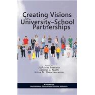 Creating Visions for University- School Partnerships