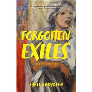 Forgotten Exiles Short Stories