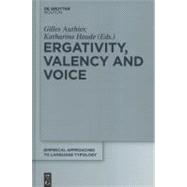 Ergativity, Valency and Voice