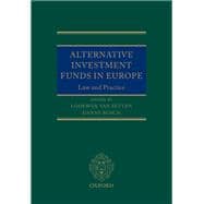 Alternative Investment Funds in Europe Law and Practice
