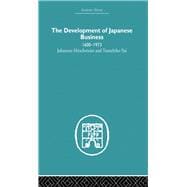 The Development of Japanese Business: 1600-1973