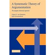 A Systematic Theory of Argumentation